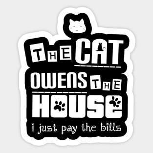 The cat owens #Catlover Sticker